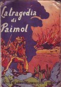 LA TRAGEDIA DI PAIMOL