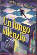 UN LUNGO SILENZIO