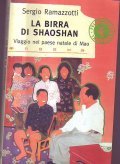 LA BIRRA DI SHAOSHAN- Viaggio nel paese natale di Mao