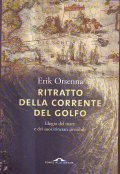 RITRATTO DELLA CORRENTE DEL GOLFO- Elogio del mare e dei …