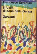 IL FUCILE DI PAPA DELLA GENGA - L' OSTERIA DEL …