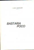BASTARIA POCO