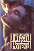I RICCHI E I POTENTI