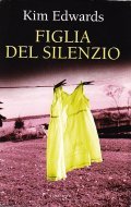 FIGLIA DEL SILENZIO- ROMANZO