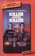 KILLER CONTRO KILLER- Un angelo biondo per i vincitori della …