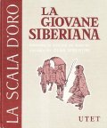 LA GIOVANE SIBERIANA- ROMANZO DI SAVERIO DE MAISTRE NARRATO DA …