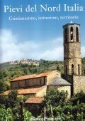 PIEVI DEL NORD ITALIA- CRISTIANESIMO, ISTITUZIONI, TERRITORIO