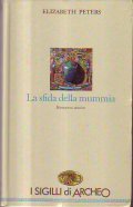 LA SFIDA DELLA MUMMIA- Romanzo storico