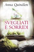 SVEGLIATI E SORRIDI- ROMANZO