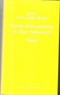STORIA STRAORDINARIA DI PETER SCHLEMIHL- POESIE