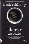 SILENZIO ASSOLUTO- ROMANZO