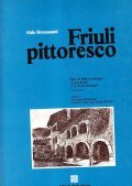 FRIULI PITTORESCO