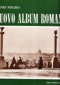 NUOVO ALBUM ROMANO- FOTOGRAFIE DI UN SECOLO