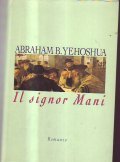 IL SIGNOR MANI