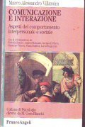 COMUNICAZIONE E INTERPRETAZIONE- Aspetti del comportamentoi interpersonale e sociale