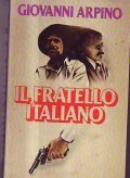 IL FRATELLO ITALIANO