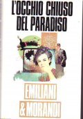L' OCCHIO CHIUSO DEL PARADISO