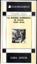 LA SCIENZA ECONOMICA IN ITALIA (1850 - 1943)