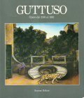 GUTTUSO- OPERE DAL 1931 AL 1981
