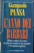 L' ANNO DEI BARBARI - Diario cattivo di come la …