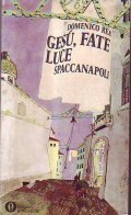 GESU', FATE LUCE SPACCANAPOLI