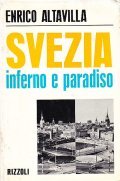 SVEZIA INFERNO E PARADISO
