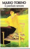 IL PERDUTO AMORE- ROMANZO