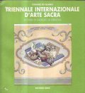 TRIENNALE INTERNAZIONALE D' ARTE SACRA