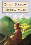 L'ULTIMA VALLE