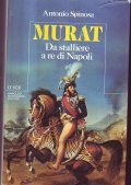 MURAT DA STALLIERE A RE DI NAPOLI