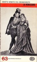 LA VENEXIANA- TESTO E TRADUZIONE A CURA DI ALVISE ZORZI