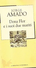 DONA FLOR E I SUOI DUE MARITI