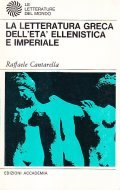 LA LETTERATURA GRECA DELL'ETA' ELLENISTICA E IMPERIALE
