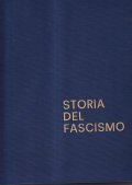 STORIA DEL FASCISMO 3 VOLUMI