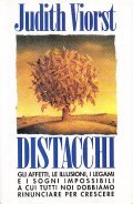 DISTACCHI- GLI AFFETTI, LE ILLUSIONI, I LEGAMI E I SOGNI …