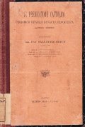 IL PREDICATORE CATTOLICO- PERIODICO MENSILE DI SACRA ELOQUENZA ANNO XXIII