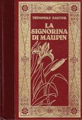 LA SIGNORINA DI MAUPIN