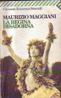 LA REGINA DISADORNA