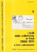 I BOLLI DELLE COLLETTERIE IN FRIULI (1868-1911) E LORO VALUTAZIONE- …