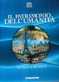 IL PATRIMONIO DELL'UMANITA' FRANCIA & BENELUX