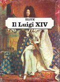 IL LUIGI XIV- ELITE LE ARTI E GLI STILI IN …