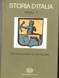 STORIA D' ITALIA - DAL FEUDALESIMO AL CAPITALISMO