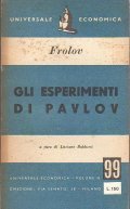 GLI ESPERIMENTI DI PAVLOV- SERIE SCIENTIFICA - VOLUME XIV