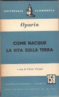 COME NACQUE LA VITA SULLA TERRA- SERIE SCIENTIFICA - VOLUME …