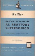 DALL' ALA DI LEONARDO AL REATTORE SUPERATOMICO - BREVE STORIA …