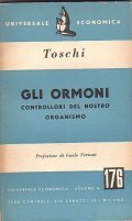 GLI ORMONI CONTROLLORI DEL NOSTRO ORGANISMO- SERIE SCIENTIFICA - VOLUME …