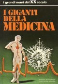 I GIGANTI DELLA MEDICINA- INTRODUZIONE DI ULRICO DI AICHELBURG