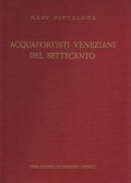 ACQUAFORTISTI VENEZIANI DEL SETTECENTO