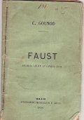 FAUST - DRAMMA LIRICO IN CINQUE ATTI