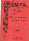 DON PASQUALE - DRAMMA BUFFO IN TRE ATTI